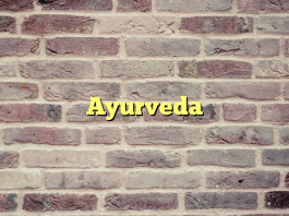 Ayurveda